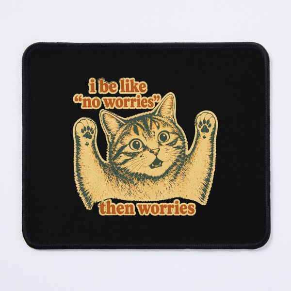 Artikelvorschau, lustige Katze, keine Sorgen, dann Sorgen, Retro entworfen und verkauft von Lockcownmz.