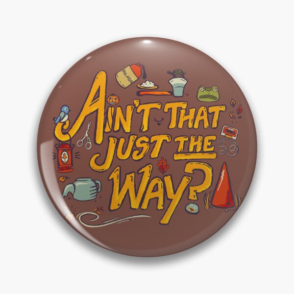 Item preview, Ain't that just the way designed and sold by andrewsteger.