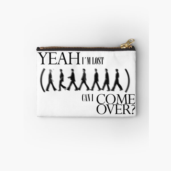 Item preview, Yeah I'm Lost Can I Come Over? designed and sold by SZ Art Studio.