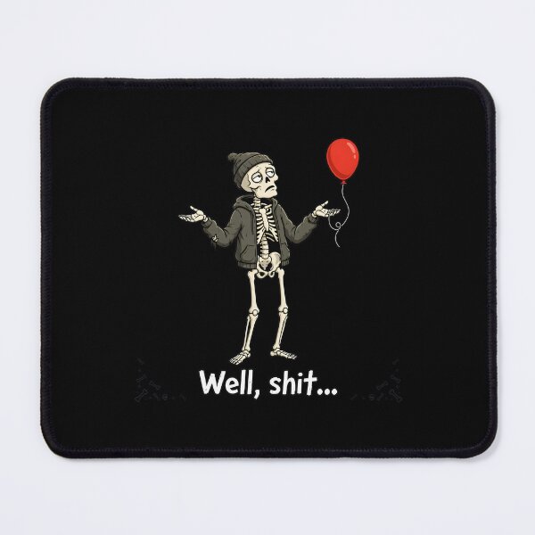 Item preview, skeleton lost balloon well shit skeleton funny halloween designed and sold by Lockcownmz.