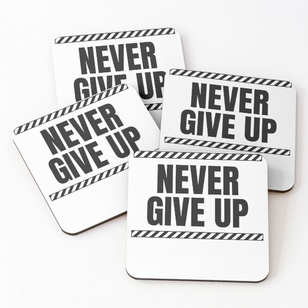 Item preview, Never Give Up - Hazard Stripe Motivational designed and sold by BigMachineprint.