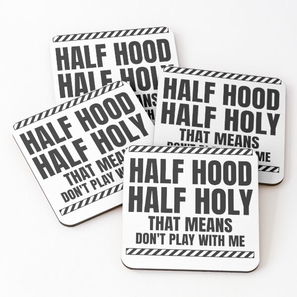 Item preview, Half Hood Half Holy - That Means Don't Play With Me designed and sold by BigMachineprint.