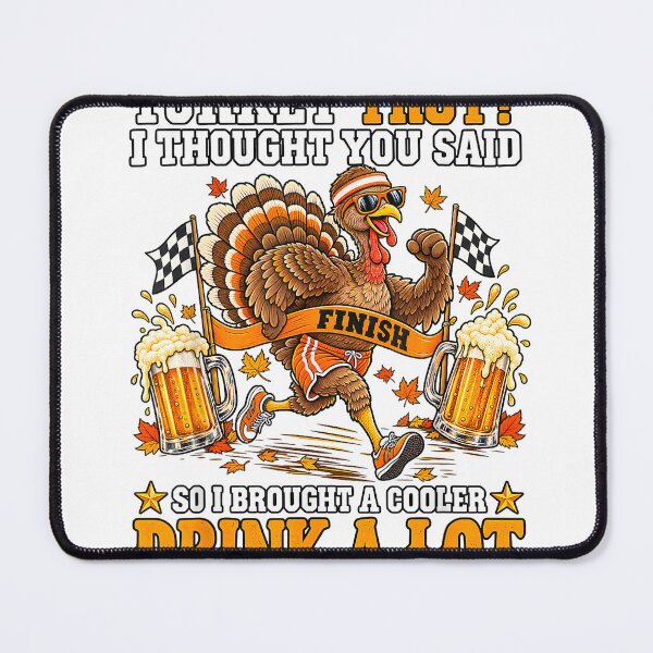 Item preview, Turkey trot i Thought You Said Drink a lot T-Shirt designed and sold by KeathyArt.