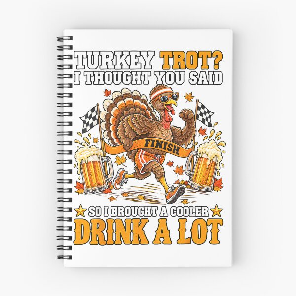 Item preview, Turkey trot i Thought You Said Drink a lot T-Shirt designed and sold by KeathyArt.