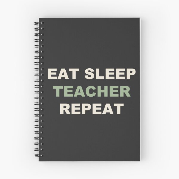 Item preview, Eat Sleep Teacher Repeat - Teacher designed and sold by RetroThreadWorks.