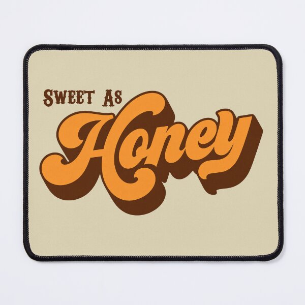 Item preview, Sweet As Honey! designed and sold by CharltonWiggins.
