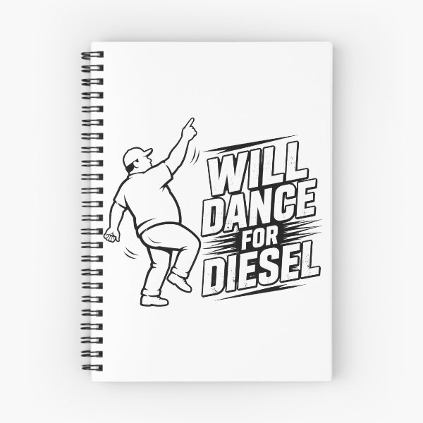 Item preview, will dance for diesel funny trucker humor designed and sold by JasonsSpider.