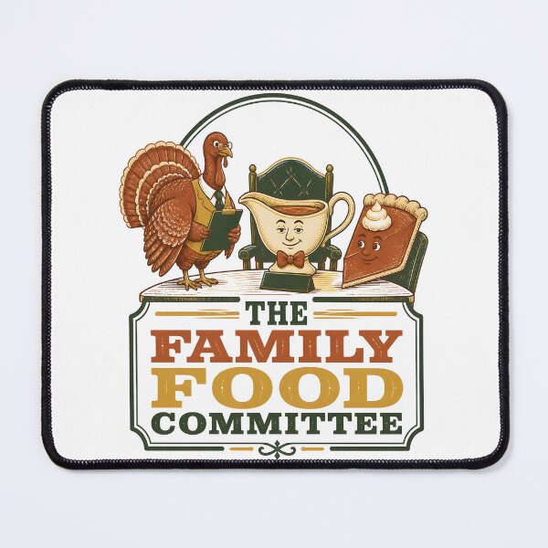 Item preview, The Family Food Committee Funny Thanksgiving Cooking designed and sold by RoyesButler.