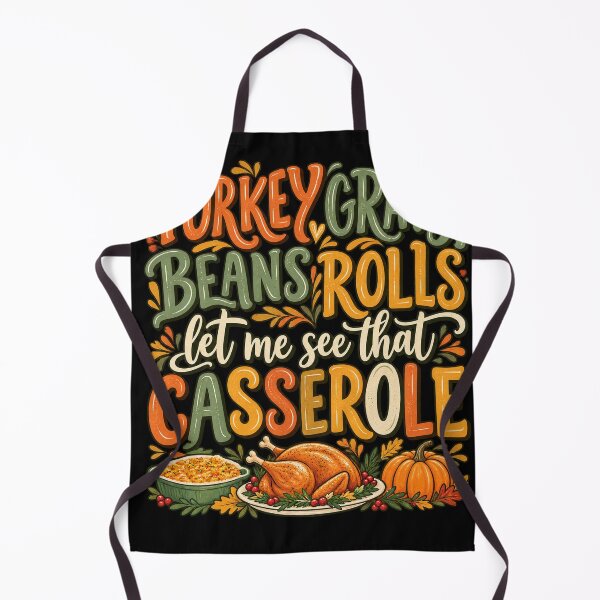 Item preview, Turkey Gravy Beans Rolls Let Me See That Casserole Thanksgiving designed and sold by haitrieuic96.