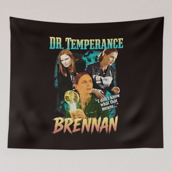 Item preview, Dr. Temperance Brennan "I don't know what" designed and sold by Artful-Blooms.