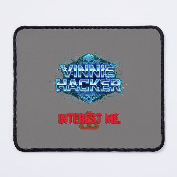 Artikelvorschau, If You Are Not Vinnie Hacker Interest Me-6 entworfen und verkauft von MichaelaLudwigd.