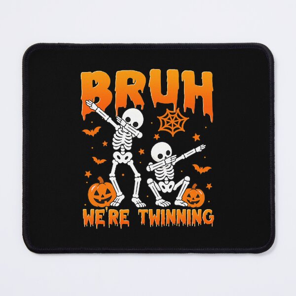 Item preview, Bruh We're Twinning Halloween Twin Day Skeletons designed and sold by barrycantre11.