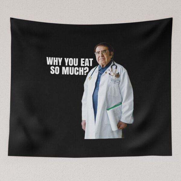 Item preview, Dr Now Why you eat so much designed and sold by Donymo-Funky.