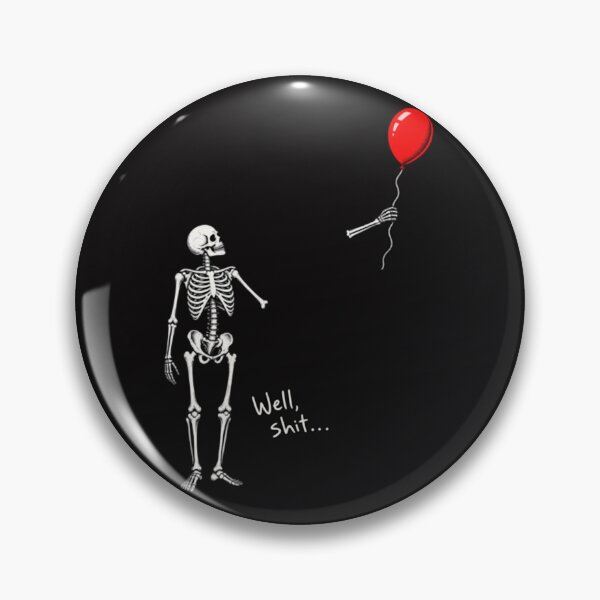 Item preview, Skeleton Halloween Funny Well Shit Skeleton and Red Balloon designed and sold by QuietPlushie.