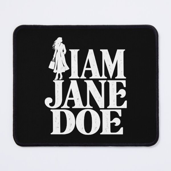 Item preview, I Am Jane Doe White Serif Woman Silhouette designed and sold by haitrieuic96.