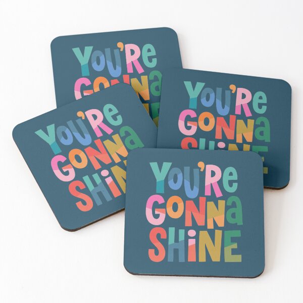 Item preview, You're Gonna Shine Colorful Inspirational Quote designed and sold by NosandEdgy.