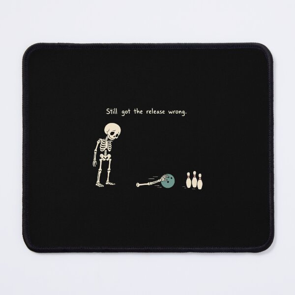 Item preview, Still Got The Release Wrong Skeleton Bowling Halloween Humor designed and sold by clarabersetart.