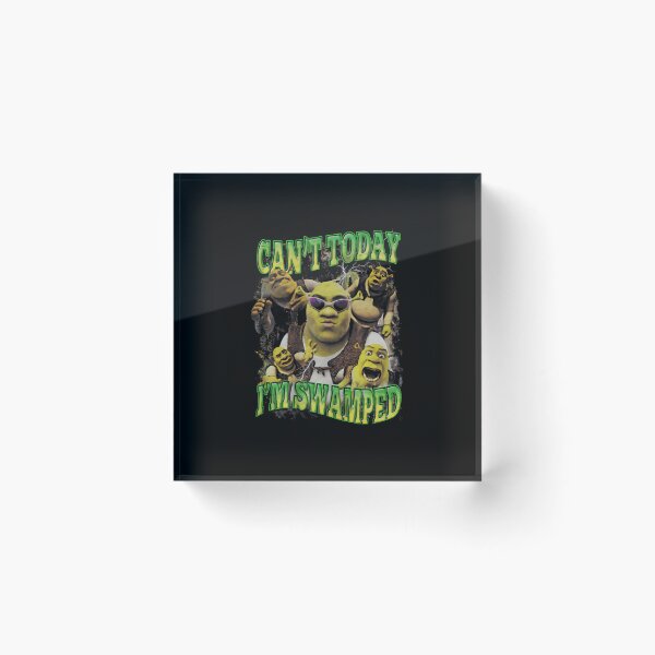 Item preview, I'M Swamped Shrek Shrek Can'T Today designed and sold by cosimashaw.