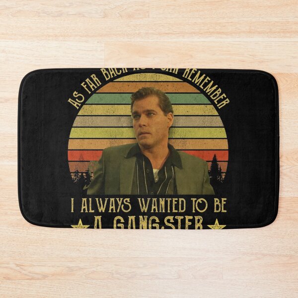 Item preview, Goodfellas As Far Back As I Can Remember I Always Wanted To Be A Gangster designed and sold by Donymo-Funky.