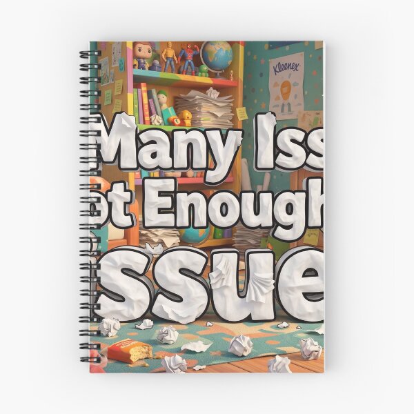 Item preview, So Many Issues Not Enough Tissues! designed and sold by ManuelEvents.
