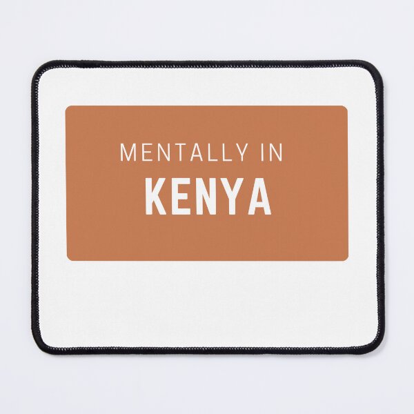 Item preview, Mentally in Kenya - Minimal designed and sold by drymartini52.