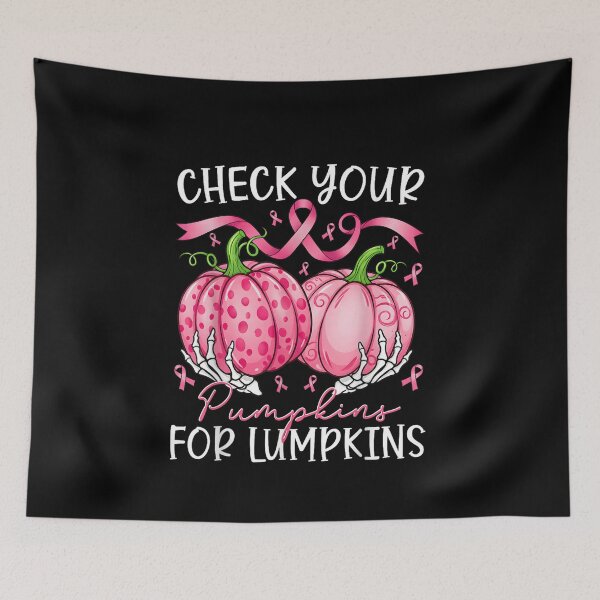Item preview, Check Your Pumpkins for Lumpkins Breast Cancer Awareness designed and sold by NgumohaLanke.