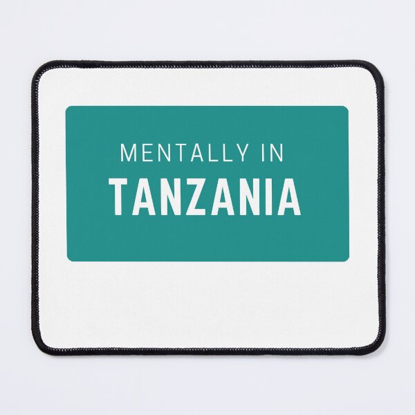 Item preview, Mentally in Tanzania - Minimal designed and sold by drymartini52.