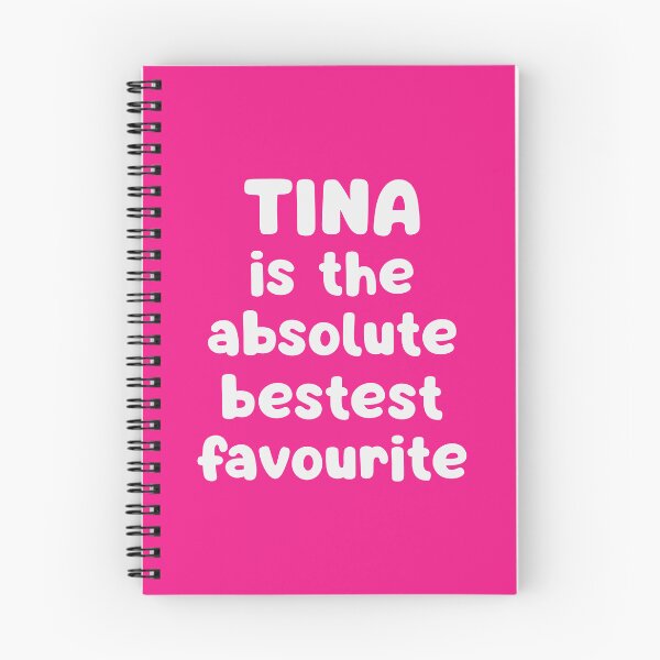 Item preview, Tina Is The Absolute Bestest Favourite designed and sold by glowdesigns.