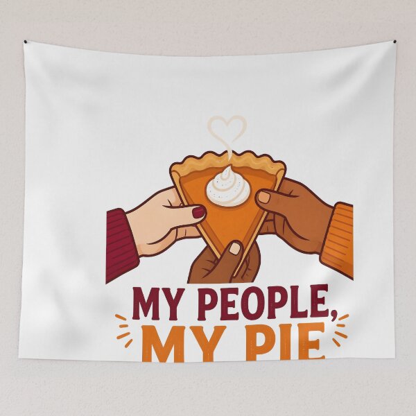 Item preview, My People My Pie Friendsgiving Dessert Lover designed and sold by LiviuGligoros.