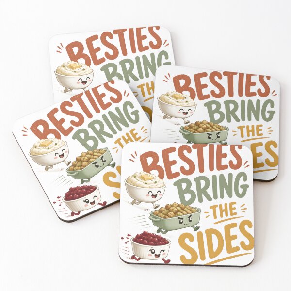 Item preview, Besties Bring The Sides Funny Friendsgiving designed and sold by LiviuGligoros.