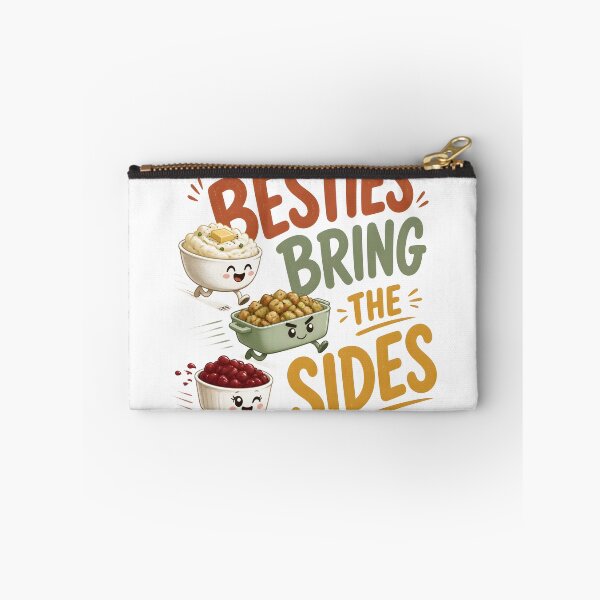 Item preview, Besties Bring The Sides Funny Friendsgiving designed and sold by LiviuGligoros.