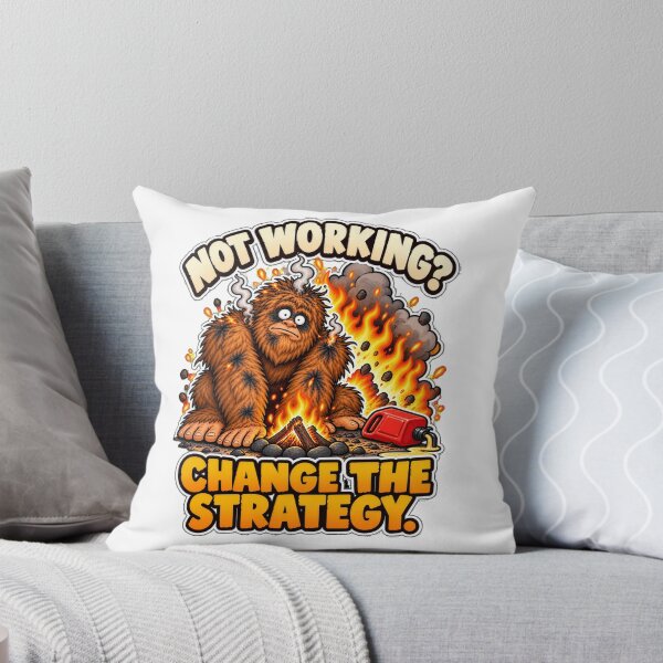 Item preview, Funny Bigfoot Campfire Not Working Change The Strategy designed and sold by Monster Mentors.