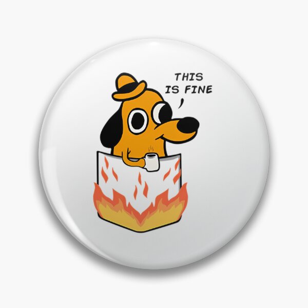 Item preview, This Is Fine designed and sold by consong67.