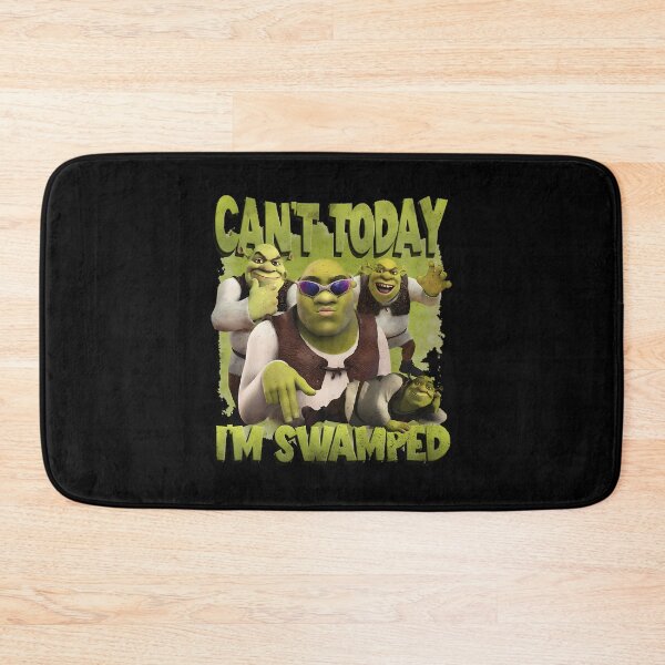 Item preview, Can'T Today I'M Swamped Shrek designed and sold by consong67.