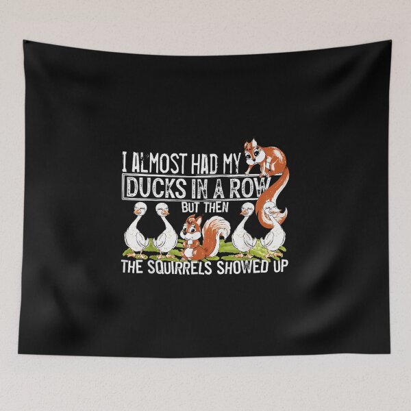 Item preview, My Ducks Are Not In A Row Quotes designed and sold by SaturnClub.
