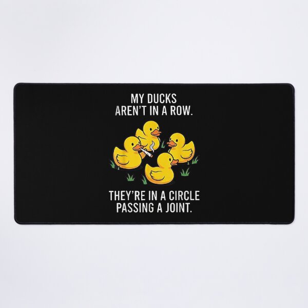 Item preview, My Ducks Are Not In A Row Funny designed and sold by SaturnClub.