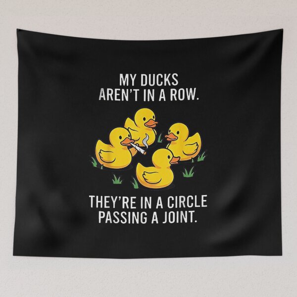 Item preview, My Ducks Are Not In A Row Funny designed and sold by SaturnClub.