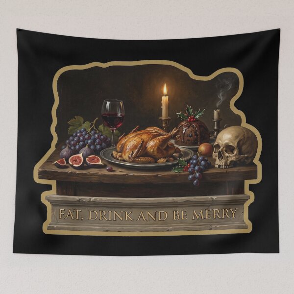 Item preview, Eat Drink and Be Merry — Vanitas Christmas Feast designed and sold by TheCalmEdit.