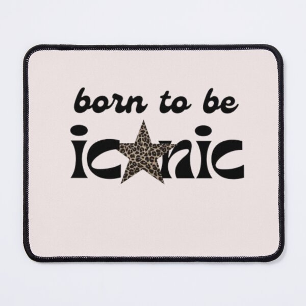 Item preview, Born to be iconic designed and sold by Kritiwadhawan30.