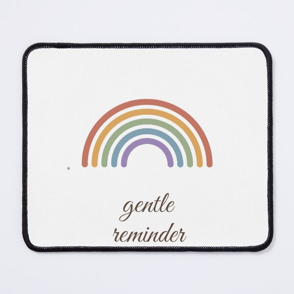 Item preview, Gentle Reminder Rainbow | Aesthetic Design designed and sold by Playful Paper Club.