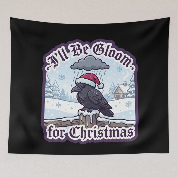 Item preview, I'll Be Gloom for Christmas — Goth Raven designed and sold by TheCalmEdit.