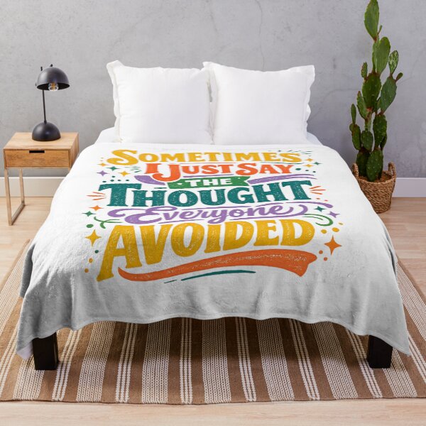 Item preview, Sometimes I Just Say the Thought Everyone Avoided Funny Blunt Honesty Retro Design designed and sold by inkoutninja.