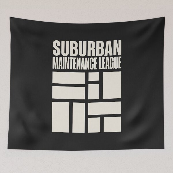Item preview, Suburban Maintenance League designed and sold by SplashTastic.