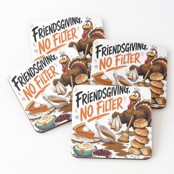Item preview, Friendsgiving No Filter Funny Friends Squad designed and sold by OliviaHayesArt.