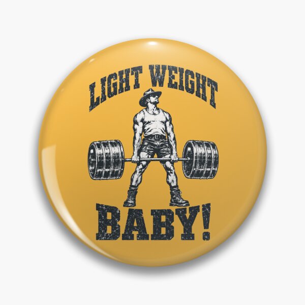 Item preview, Light Weight Baby Funny Aussie Gym Slogan designed and sold by Yellowriversss.