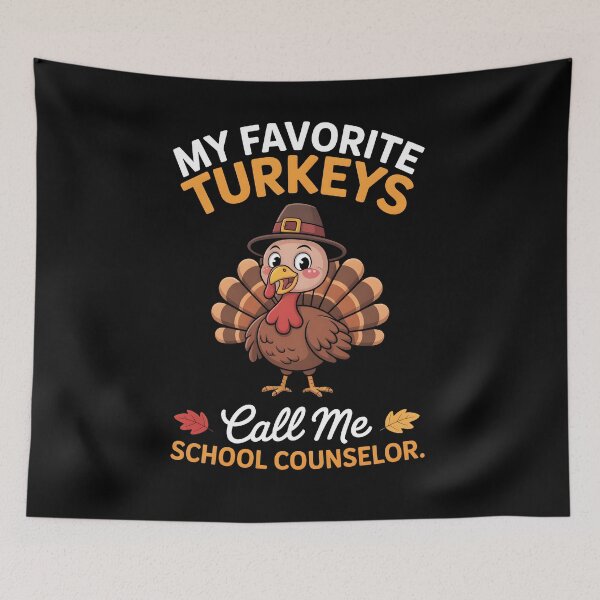 Item preview, My Favorite Turkeys Call Me School Counselor Thanksgiving designed and sold by limanol.