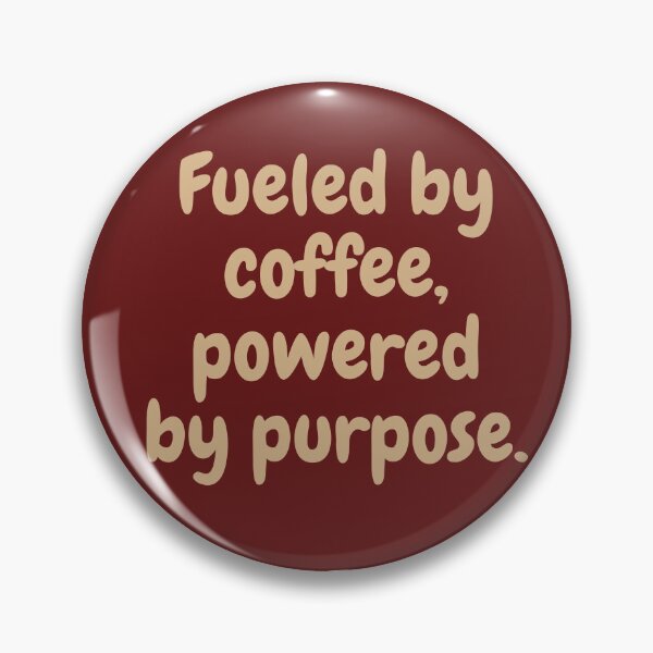 Item preview, Fueled by coffee designed and sold by RomeMely764.