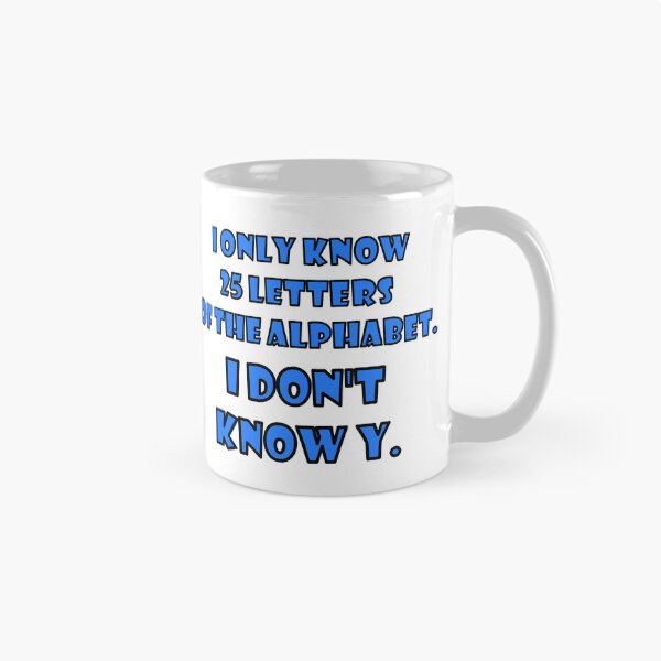 Item preview, I Don't Know Y – Funny Alphabet Dad Joke designed and sold by NoveltyTraps.