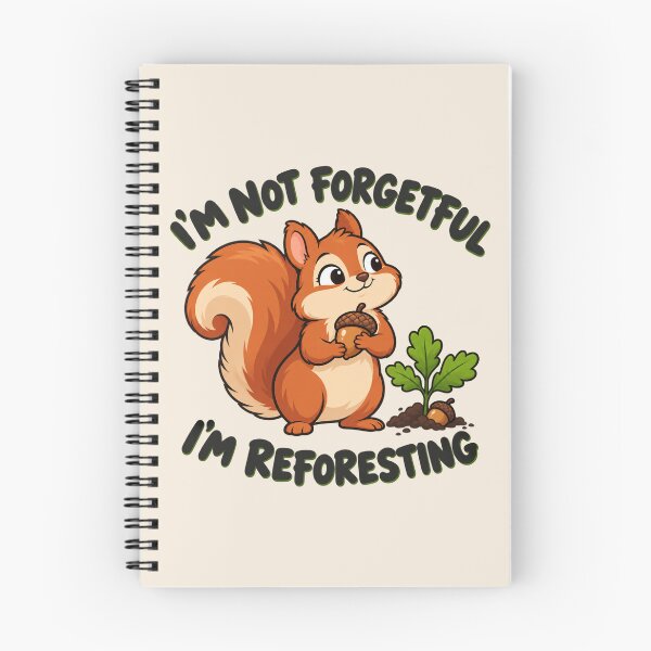 Item preview, Funny Squirrel I'm Not Forgetful I'm Reforesting Acorn designed and sold by Fanverse Merchandise.