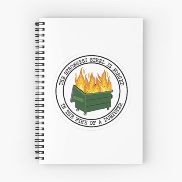 Item preview, Forged In The Fire Of A Dumpster designed and sold by emphinclub.